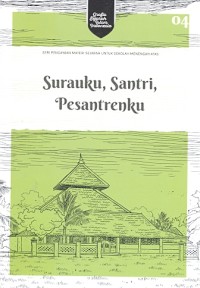 Surauku, santri, pesantrenku