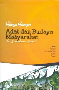 Bunga rampai adat dan budaya masyarakat di Sumatera Barat