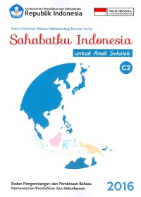 Sahabatku Indonesia : untuk anak sekolah tingkat C2 (BIPA 7)