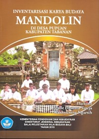 Inventarisasi karya Budaya Mandolin di Desa Pupuan Kabupaten Tabanan [DVD]