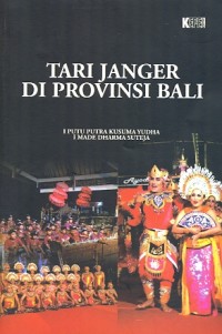 Tari Janger di Provinsi Bali