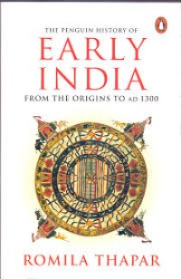 The penguin history of early India from the origins to ad 1300