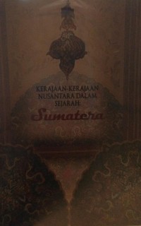 Kerajaan- kerajaan Nusantara dalam sejarah: Sumatera