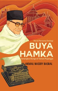 Setangkai pena di taman pujangga : novel pertama dwilogi Buya Hamka