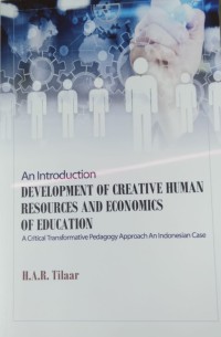 An introduction : development of creative human resources and economics of education