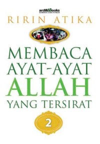 Membaca ayat - ayat Allah yang tersirat 2