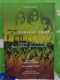 Menapak jejak fatayat NU sejarak gerakan, pengalaman dan pemikiran