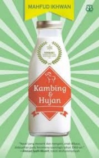 Kambing dan hujan : sebuah roman