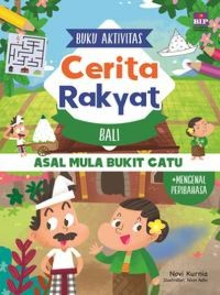 Buku aktivitas cerita rakyat Bali: asal mula Bukit Catu