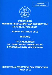 Peraturan Menteri Pendidikan dan Kebudayaan Republik Indonesia nomor 60 tahun 2016 tentang perubahan atas Peraturan Menteri Pendidikan dan Kebudayaan nomor 2 tahun 2016 tentang petunjuk teknis penggunaan dana bantuan operasional penyelenggaraan pendidikan anak usia dini