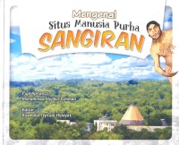 Mengenal situs manusia purba Sangiran