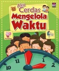 Aku cerdas mengelola waktu