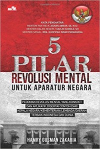 5 pilar revolusi mental untuk aparatur negara