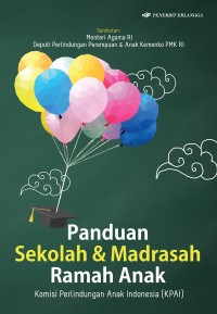 Panduan sekolah & madrasah ramah anak