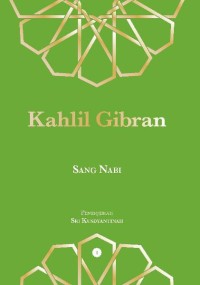 Sang nabi: the Prophet