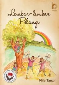 Lembar-lembar pelangi: membangun mimpi anak-anak di timur Indonesia