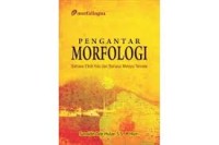Pengantar morfologi: Bahasa Etnik Kao dan Bahasa Melayu Ternate