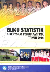 Buku statistik direktorat pembinaan sma tahun 2016