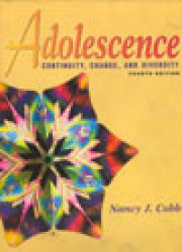 Adolescence :continuity, change, and diversity