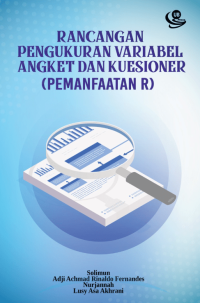 Rancangan pengukuran variabel angket dan kuesioner (pemanfaatan R)