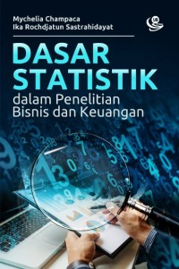 Dasar statistik dalam penelitian bisnis dan keuangan