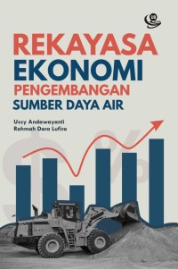 Rekayasa ekonomi untuk pengembangan sumber daya air