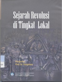 Sejarah revolusi di tingkat lokal