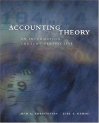 Accounting theory :an information content perspective