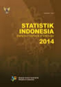 Statistik Indonesia = Statistical Yearbook of Indonesia 2014