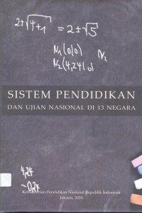 Sistem pendidikan dan ujian nasional di 13 negara