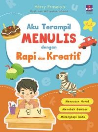 Aku terampil menulis dengan rapi dan kreatif