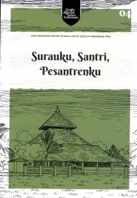 Surauku, santri, pesantrenku