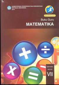 Matematika :buku guru (untuk SMP/MTs kelas VII)