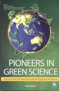 Pioneers in green science: beberapa model penerapan konsep ramah lingkungan di Indonesia