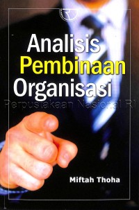 Analisis pembinaan organisasi