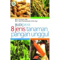 Budidaya 8 jenis tanaman pangan unggul