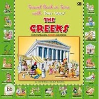 Travel back in time with Tony Wolf : the Greeks
