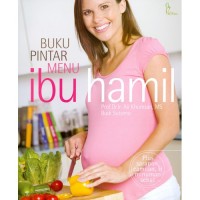 Buku pintar menu ibu hamil