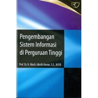 Pengembangan sistem informasi di perguruan tinggi