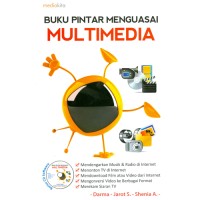 Buku pintar menguasai multimedia