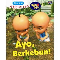 Buku aktivitas upin & ipin : ayo, berkebun!