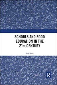 Schools and food education in the 21st century