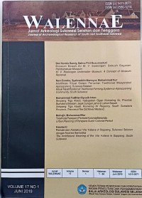 Walennae : jurnal arkeologi Sulawesi Selatan dan Tenggara volume 17 nomor 1, Juni 2019