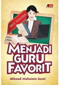 Menjadi guru favorit