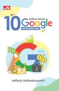 10 Aplikasi terbaik google untuk bisnis anda