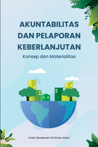 Akuntabilitas dan pelaporan keberlanjutan: konsep dan materialitas