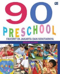 90 preshool favorit di Jakarta dan sekitarnya