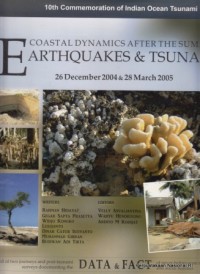 Coastal dynamics after The Sumatra Eartquakes and Tsunamis