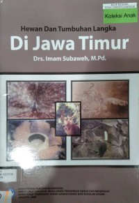 Hewan dan tumbuhan langka di Jawa Timur