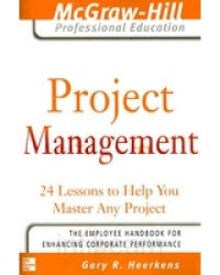 Project management :24 lessons to help you master any project